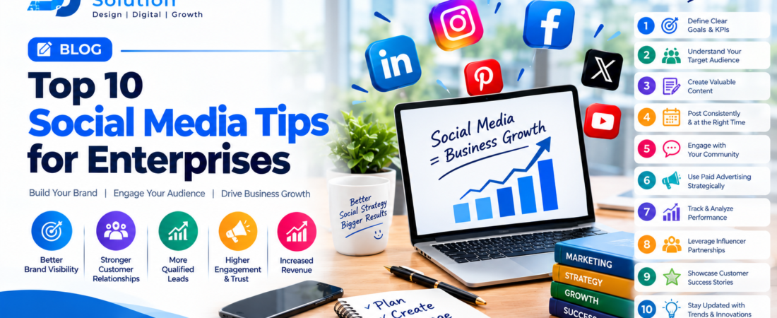 Top 10 Social Media Tips for Enterprises